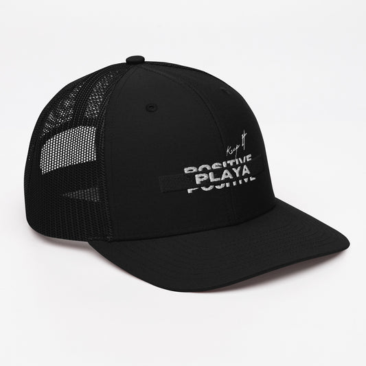"Keep It Positive Playa" Trucker Cap