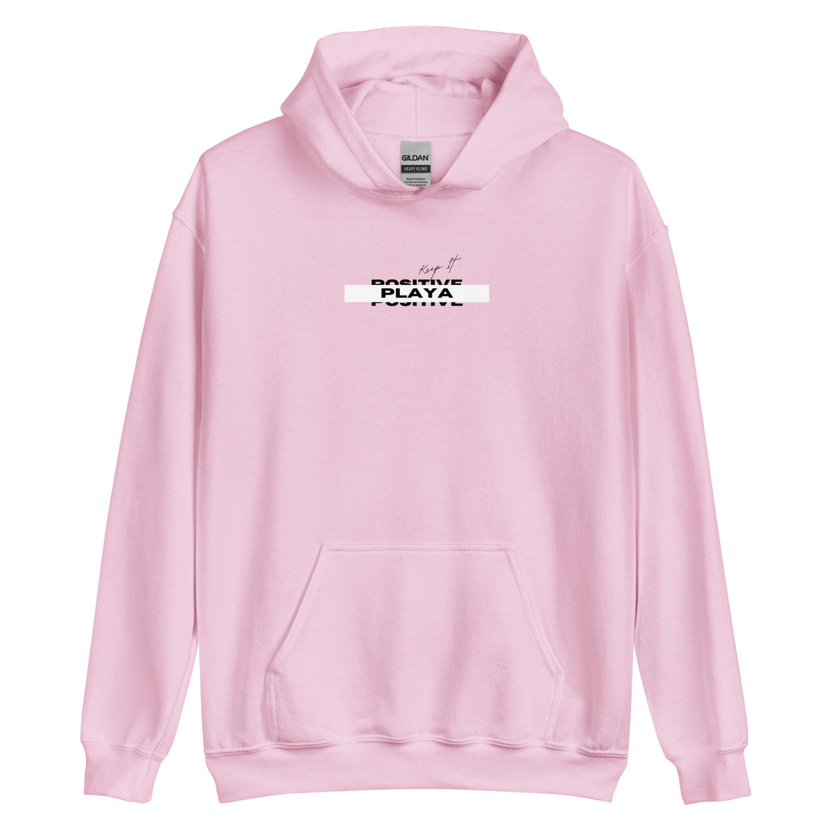 "Keep it Positive Playa"(white) Unisex Hoodie